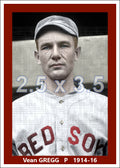 Vean Gregg - 1914-16 Boston Red Sox - choose a size & style
