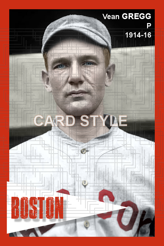 Vean Gregg - 1914-16 Boston Red Sox - choose a size & style