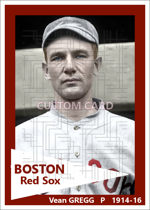 Vean Gregg - 1914-16 Boston Red Sox - choose a size & style