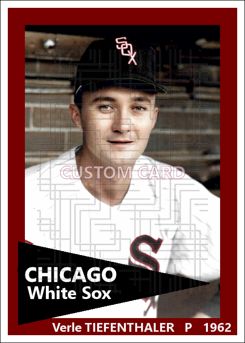Verle Tiefenthaler - 1962 Chicago White Sox - choose a size & style