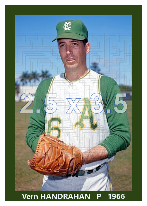Vern Handrahan - 1966 Kansas City Athletics - choose a size & style