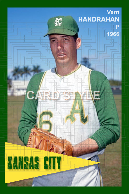 Vern Handrahan - 1966 Kansas City Athletics - choose a size & style