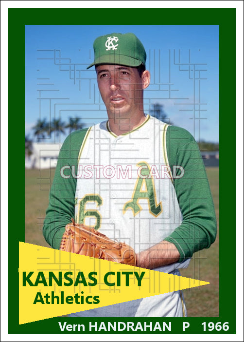 Vern Handrahan - 1966 Kansas City Athletics - choose a size & style
