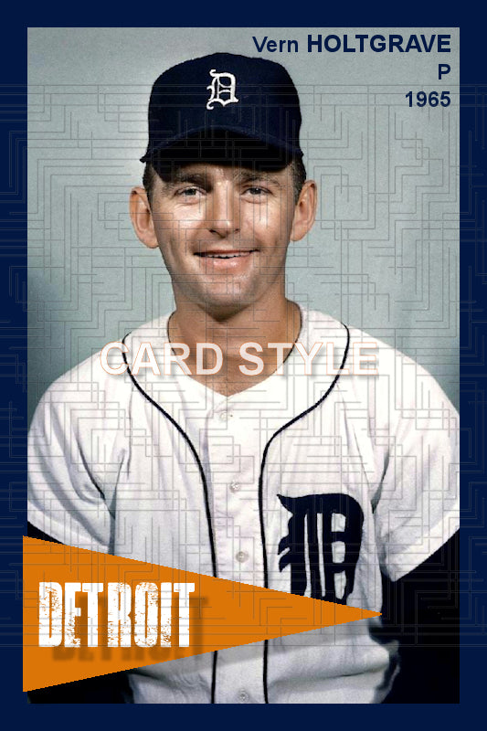 Vern Holtgrave - 1965 Detroit Tigers - choose a size & style