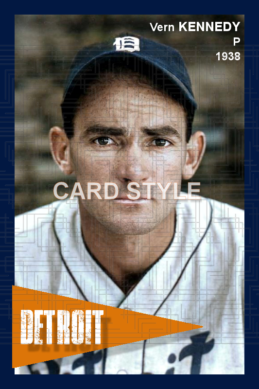Vern Kennedy - 1938 Detroit Tigers - choose a size & style