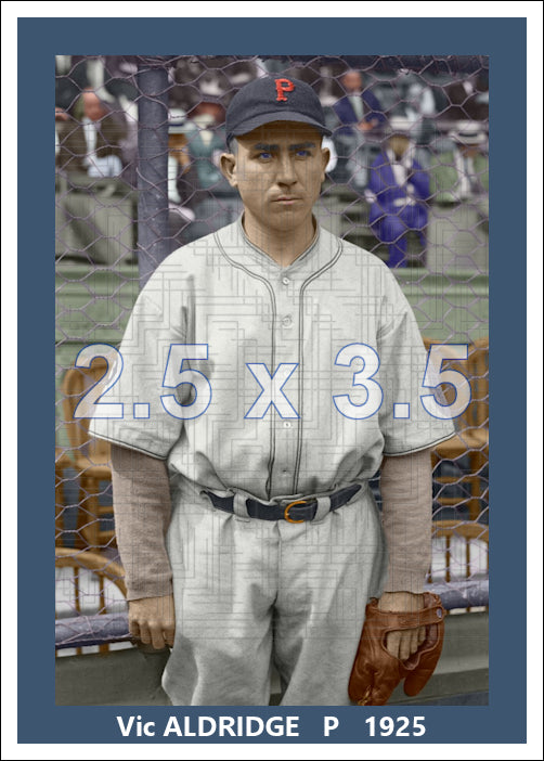 Vic Aldridge - 1925 Pittsburgh Pirates - choose a size & style
