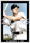 Vic Janowicz - 1953 Pittsburgh Pirates - choose a size & style