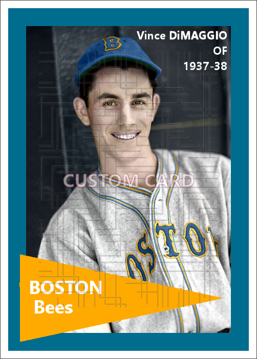 Vince DiMaggio - 1937-38 Boston Bees - choose a size & style
