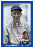 Vince DiMaggio - 1940 Pittsburgh Pirates - choose a size & style