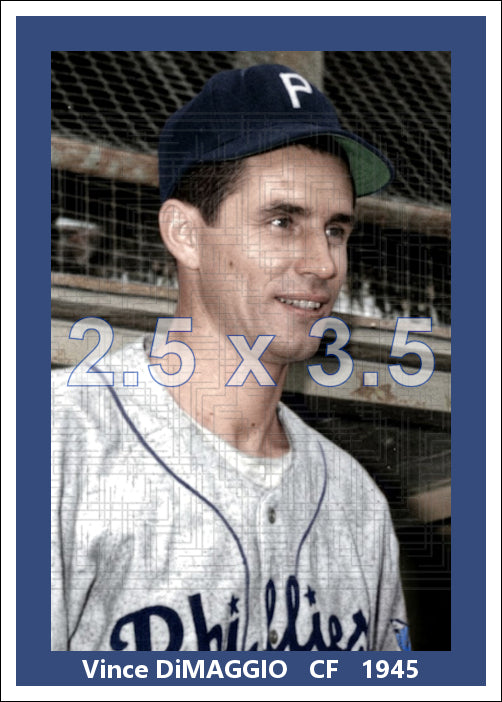 Vince DiMaggio - 1945 Philadelphia Phillies - choose a size & style