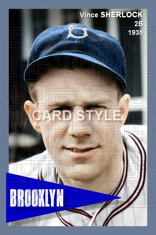 Vince Sherlock - 1935 Brooklyn Dodgers - choose a size & style