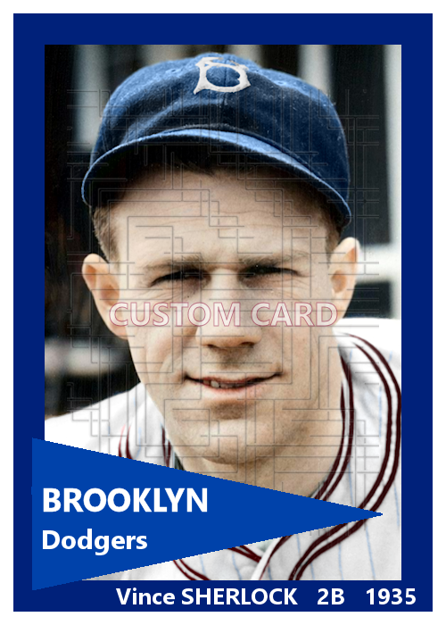 Vince Sherlock - 1935 Brooklyn Dodgers - choose a size & style