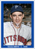 Vinnie Smith - 1946 Pittsburgh Pirates - choose a size & style