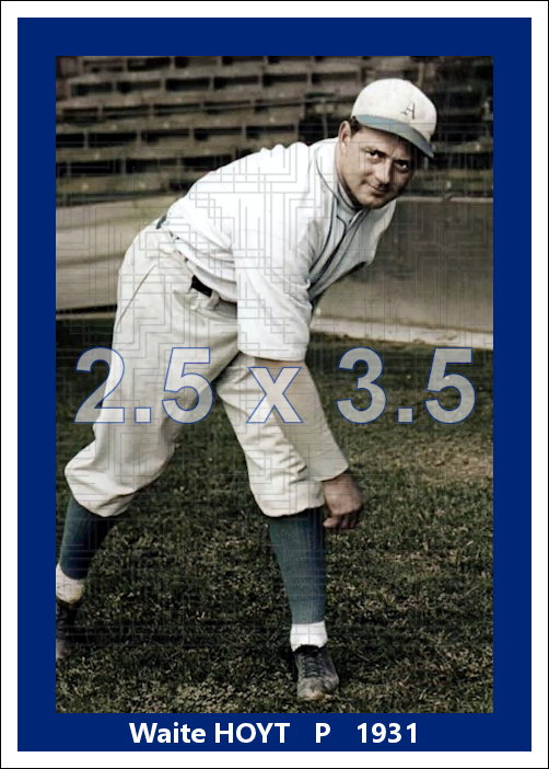 Waite Hoyt - 1931 Philadelphia Athletics - choose a size & style