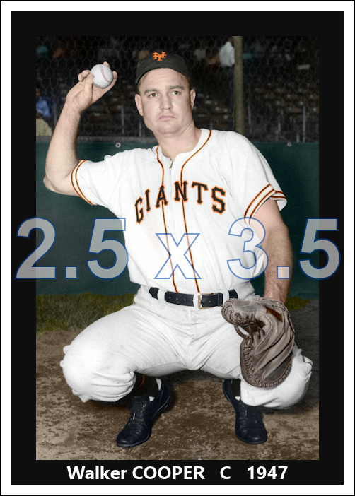 Walker Cooper - 1947 New York Giants - choose a size & style