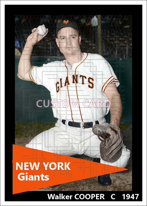 Walker Cooper - 1947 New York Giants - choose a size & style