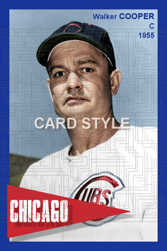 Walker Cooper - 1955 Chicago Cubs - choose a size & style