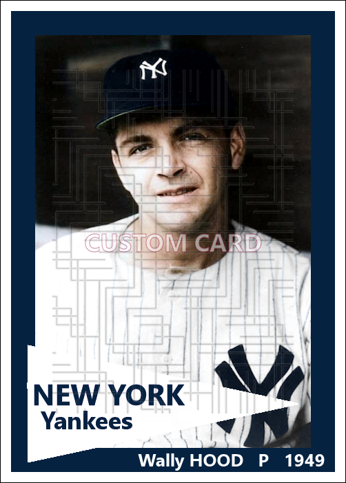 Wally Hood - 1949 New York Yankees - choose a size & style