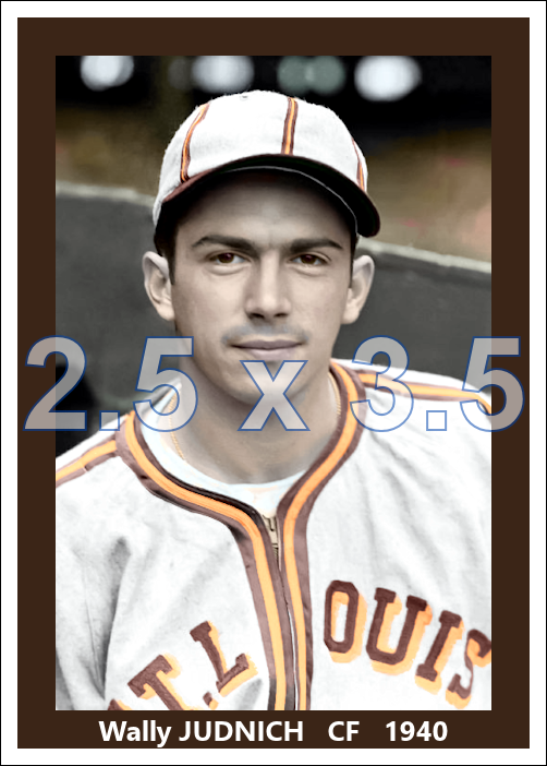 Wally Judnich - 1940 St. Louis Browns - choose a size & style