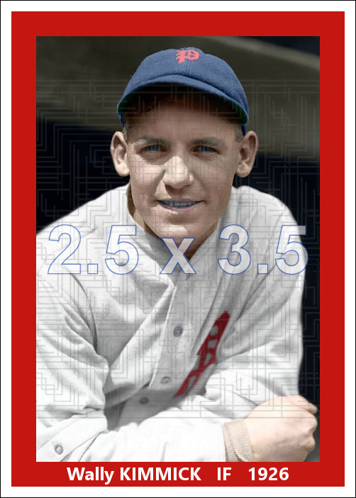Wally Kimmick - 1926 Philadelphia Phillies - choose a size & style