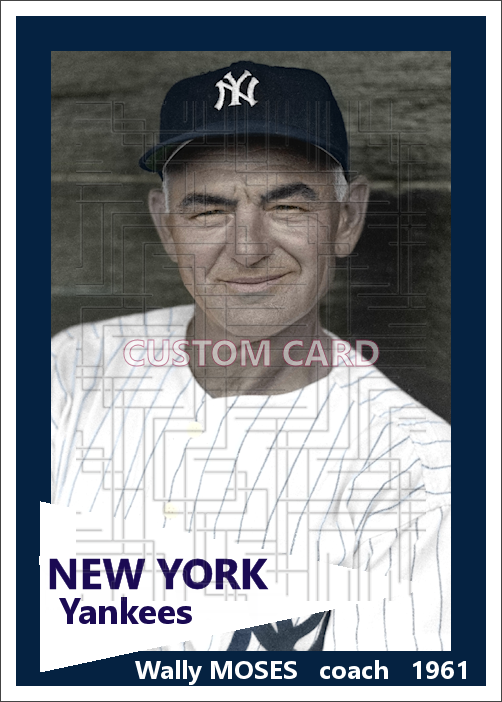 Wally Moses - 1961 New York Yankees - choose a size & style