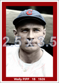 Wally Pipp - 1926 Cincinnati Reds - choose a size & style