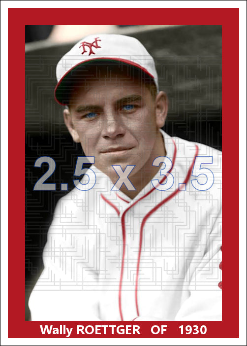 Wally Roettger - 1930 New York Giants - choose a size & style