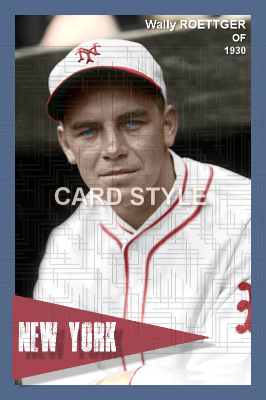 Wally Roettger - 1930 New York Giants - choose a size & style