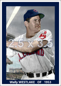 Wally Westlake - 1953 Cleveland Indians - choose a size & style