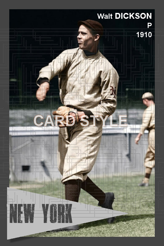 Walt Dickson - 1910 New York Giants - choose a size & style