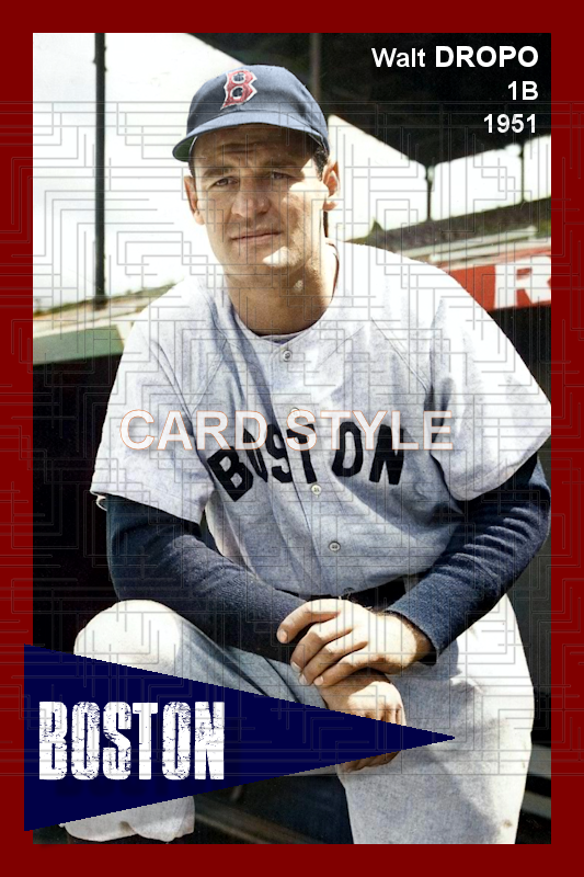 Walt Dropo - 1951 Boston Red Sox - choose a size & style