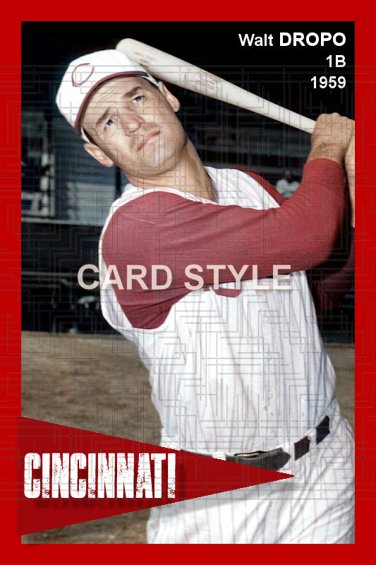 Walt Dropo - 1959 Cincinnati Reds - choose a size & style