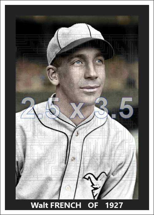 Walt French - 1927 Philadelphia Athletics - choose a size & style