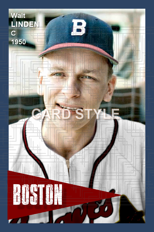 Walt Linden - 1950 Boston Braves - choose a size & style