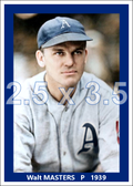 Walt Masters - 1939 Philadelphia Athletics - choose a size & style
