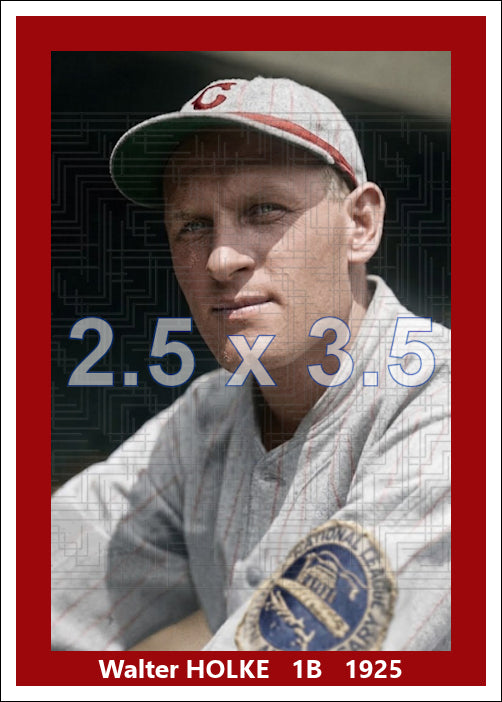 Walter Holke - 1925 Cincinnati Reds - choose a size & style