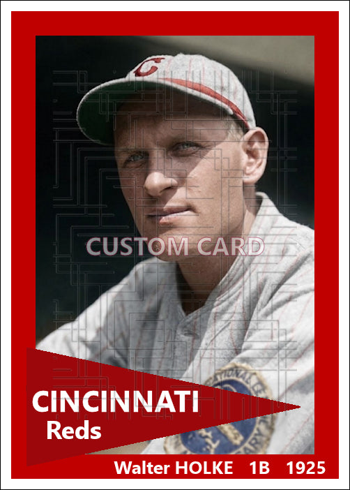 Walter Holke - 1925 Cincinnati Reds - choose a size & style