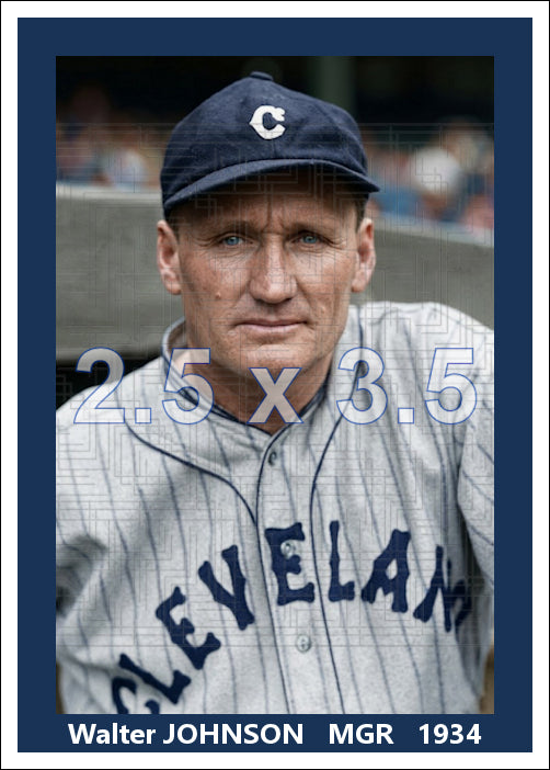 Walter Johnson - 1934 Cleveland Indians - choose a size & style