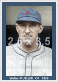 Walter Mueller - 1926 Pittsburgh Pirates - choose a size & style