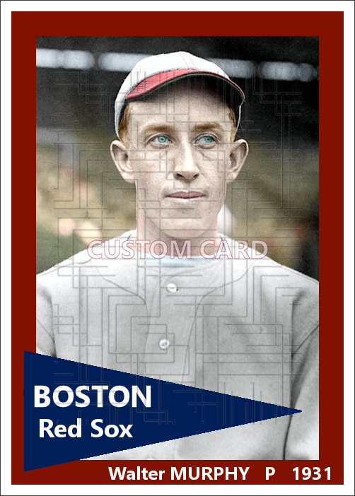 Walter Murphy - 1931 Boston Red Sox - choose a size & style