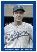 Wayne Belardi - 1950-54 Brooklyn Dodgers - choose a size & style