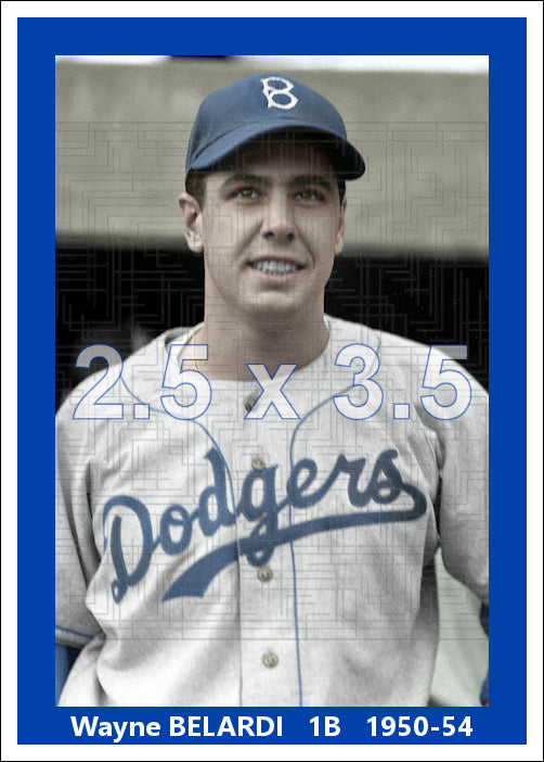 Wayne Belardi - 1950-54 Brooklyn Dodgers - choose a size & style