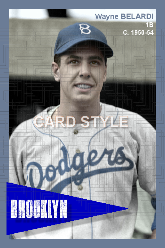 Wayne Belardi - 1950-54 Brooklyn Dodgers - choose a size & style
