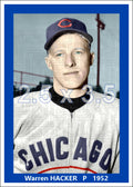 Warren Hacker - 1952 Chicago Cubs - choose a size & style