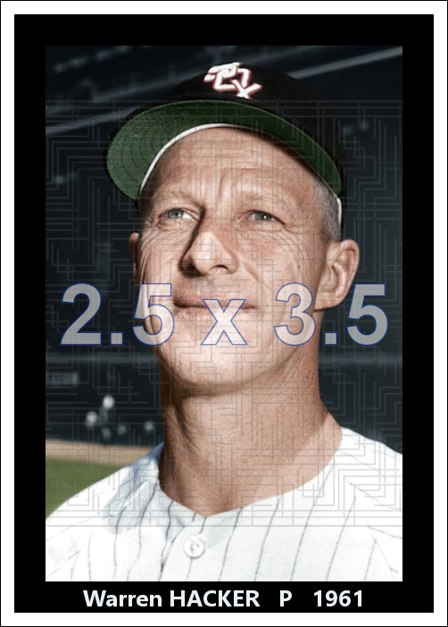 Warren Hacker - 1961 Chicago White Sox - choose a size & style