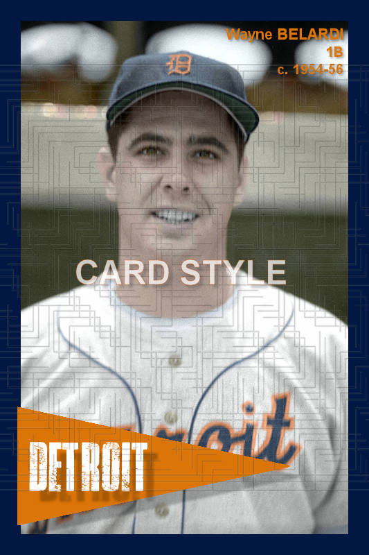 Wayne Belardi - 1954-56 Detroit Tigers - choose a size & style
