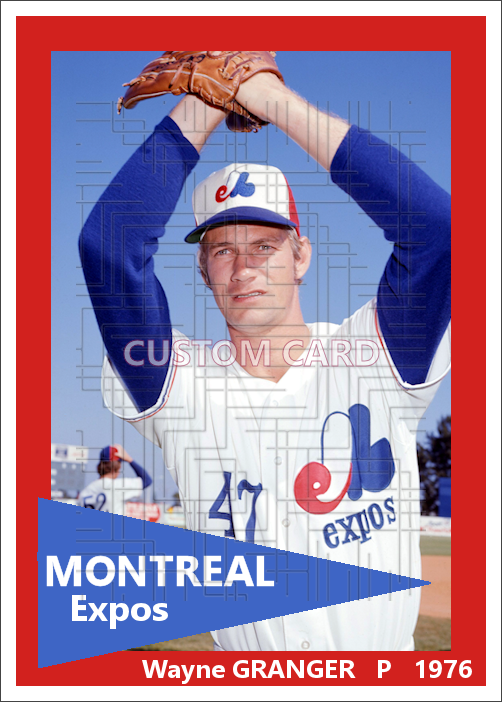 Wayne Granger - 1976 Montreal Expos - choose a size & style
