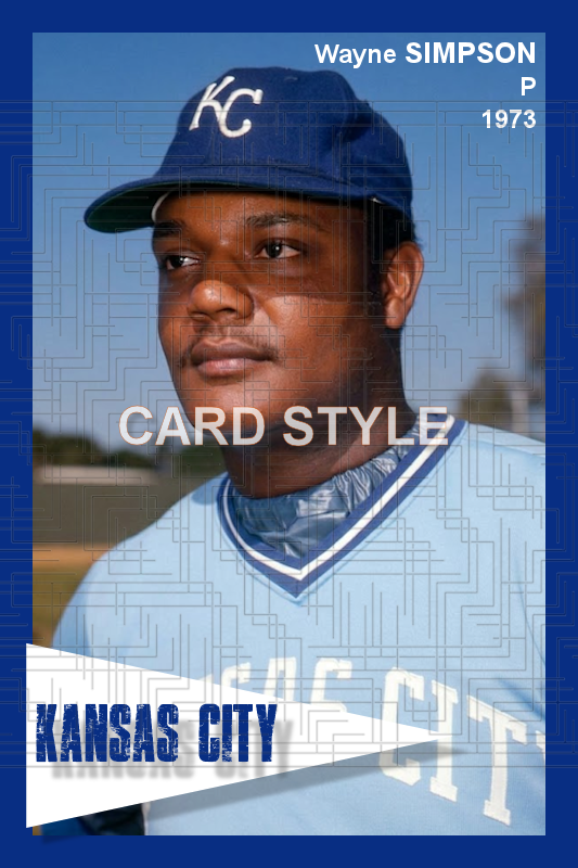 Wayne Simpson - 1973 Kansas City Royals - choose a size & style