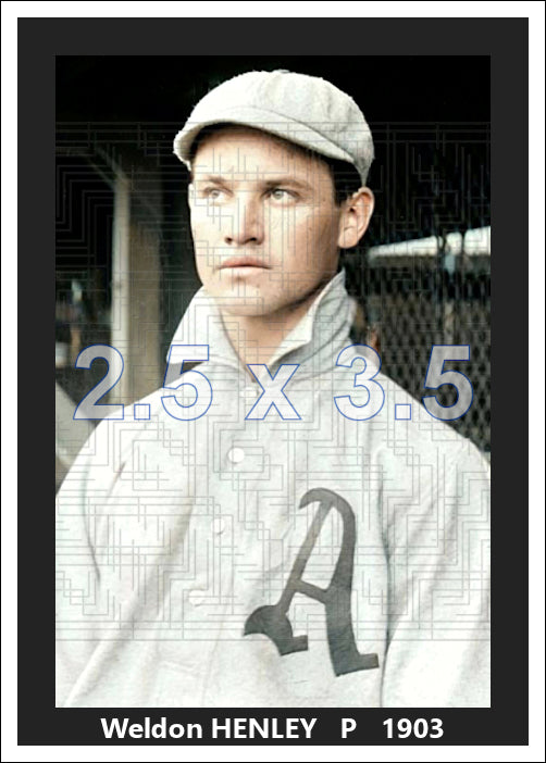 Weldon Henley - 1903 Philadelphia Athletics - choose a size & style