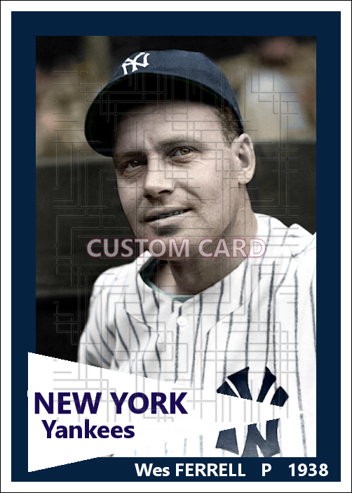 Wes Ferrell - 1938 New York Yankees - choose a size & style